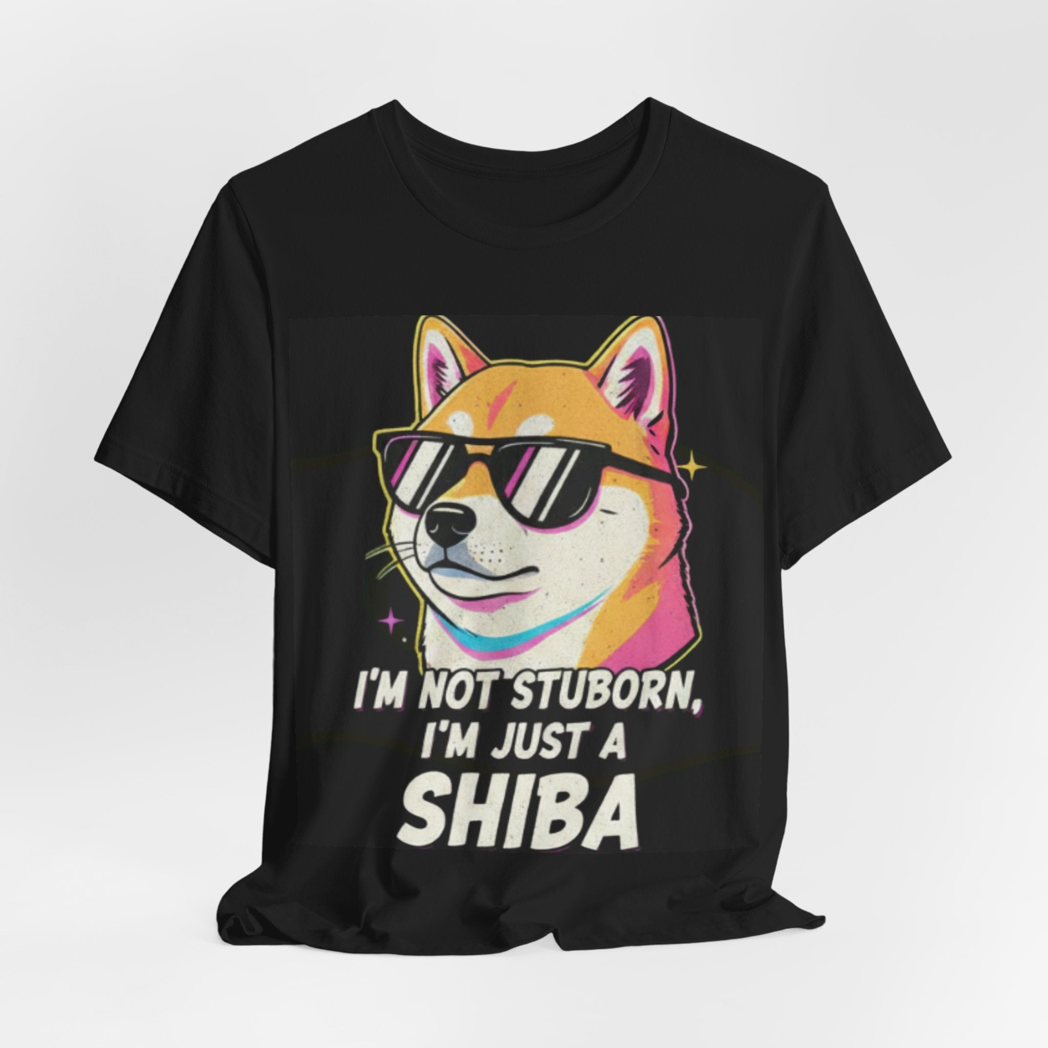 Cool Sunglasses Shiba Dog T-Shirt | I'm Not Stubborn I'm Just a Shiba